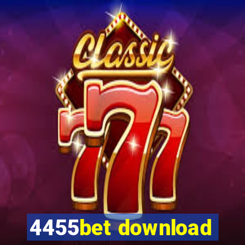 4455bet download